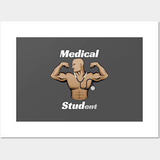 Medical Student Stud Men Medicine Majors Medical School Posters and Art